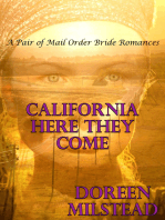 California Here They Come: A Pair of Mail Order Bride Romances