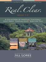 Real.Clear.: A Three-Book Collection of Spiritual Teachings: Real.Clear., #1