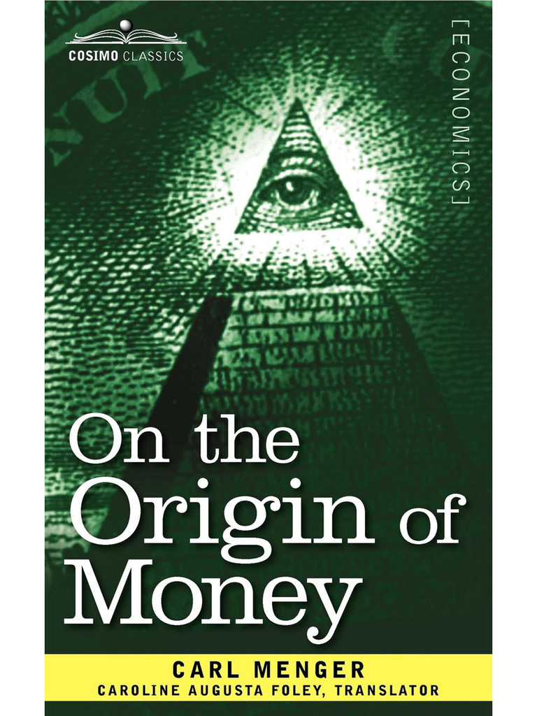 Read On the Origin of Money Online by Carl Menger | Books