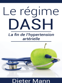 Le régime DASH: La fin de l’hypertension artérielle