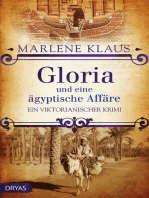 Gloria und eine ägyptische Affäre: Ein viktorianischer Krimi