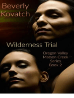 The Wilderness Trial: Oregon Valley - Matson Creek Series, #2