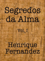 Segredos da Alma Vol. I: Segredos da Alma, #1