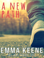 A New Path: The Love Series: Jess, #2