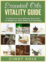 Essential Oils Vitality Guide: 33 Advanced Aromatherapy Tips and Tricks for Weight Loss, Stress Relief And Anti-Aging: Aromatherapy, Longevity, Organic Remedies Series