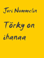 Törky on ihanaa