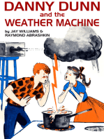 Danny Dunn and the Weather Machine