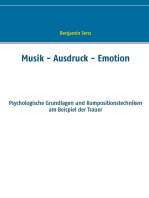 Musik - Ausdruck - Emotion: Psychologische Grundlagen und Kompositionstechniken am Beispiel der Trauer