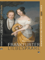 Frankfurter Liebespaare: Romantisches und Tragisches aus 1200 Jahren