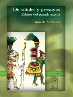 De señales y presagios. Relatos del pasado azteca