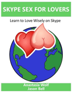 Skype Sex for Lovers: Learn to Love Wisely On Skype
