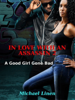 In Love With An Assassin 2: A Good Girl Gone Bad