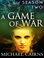 A Game of War, Season Two