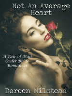 Not An Average Heart (A Pair of Mail Order Bride Romances)