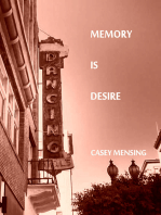 Memory Is Desire