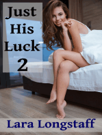 Just His Luck 2