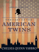 The Case of the American Twins