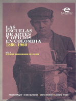 Las escuelas de artes y oficios en Colombia (1860-1960): Volumen 1: el poder regenerador de la cruz