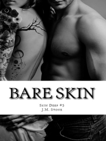 Bare Skin, Skin Deep #5 by J. M. Stone (Ebook) - Read free for 30 days