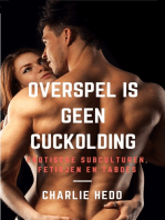 Overspel is geen Cuckolding