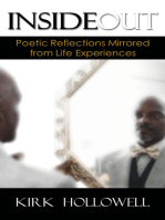 Inside Out: Poetic Reflections Mirrored from Life Experiences