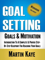 Goal Setting (Workbook Included): Goals and Motivation: Goal Setting Master Plan, #1