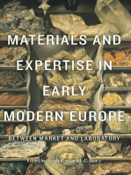 Materials and Expertise in Early Modern Europe: Between Market and Laboratory