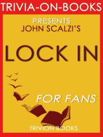 Lock In::A Novel of the Near Future By John Scalzi (Trivia-On-Books)