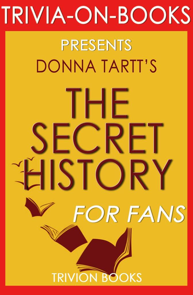 Modern Classic or Self-Indulgent Slog:Donna Tartt's The Secret History Book  Marks