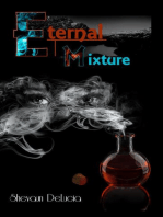 Eternal Mixture: Eternal Mixture Series, #1
