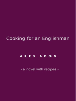 Cooking for an Englishman: A Novel with Recipes