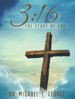 3:16: The Story of God