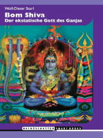 Bom Shiva: Der ekstatische Gott des Ganjas
