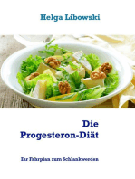 Die Progesteron-Diät: Ihr Fahrplan zum Schlankwerden