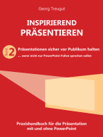 Inspirierend präsentieren (Band 2): Präsentationen sicher vor Publikum halten