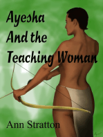 Ayesha and the Teaching Woman