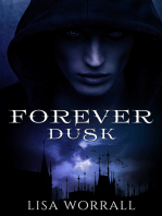 Forever Dusk