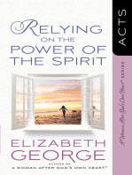 Relying on the Power of the Spirit: Acts