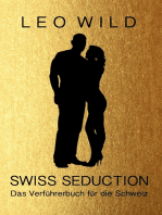 Swiss Seduction: Das Verführerbuch für die Schweiz