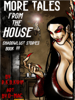 More Tales from the House: Book 3 of Shadowlust Stories