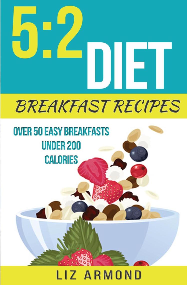 read-5-2-diet-breakfast-recipes-online-by-liz-armond-books-free-30