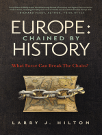 Europe:  Chained By History