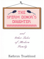 The Sperm Donor's Daughter