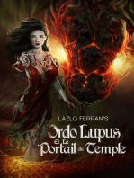 Ordo Lupus et le Portail du Temple: Ordo Lupus et la prophétie de la lune de sang