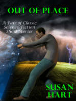 Out Of Place (A Pair of Classic Science Fiction Short Stories)