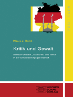 Kritik und Gewalt: Sarrazin-Debatte, 'Islamkritik' und Terror in der Einwanderungsgesellschaft