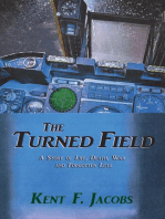 The Turned Field: A Story of Life, Death, War and Forgotten Love