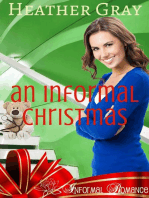 An Informal Christmas: Informal Romance, #1