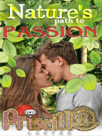 Nature's Path To Passion
