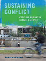 Sustaining Conflict: Apathy and Domination in Israel-Palestine